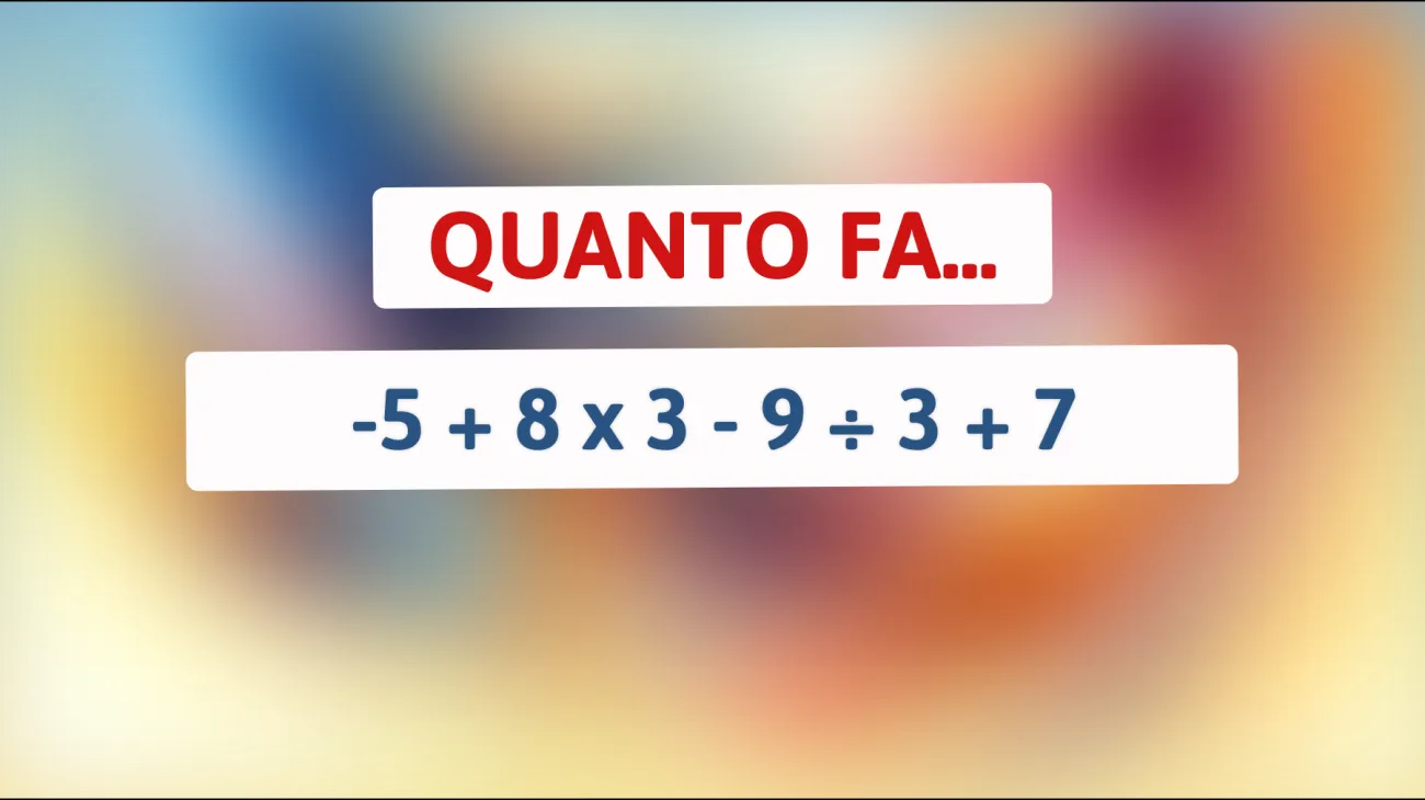 \"La Sfida Matematica che Pochi Riescono a Risolvere: Sei Tra le Menti Geniali?\""